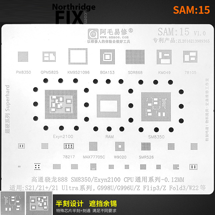 samsung_reballing_stencil_SM8350_EXYN2100_CPU_S21_S21PLUS_21ULTRA_G998U_G996U_ZFLIP3_ZFOLD3_W22_SAM15_NORTHRIDGEFIX.jpg